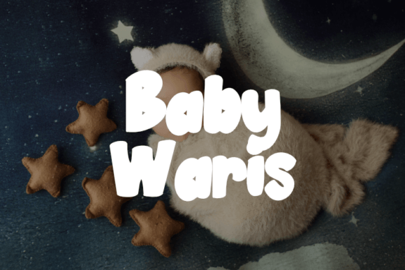 Baby Waris: The Stylish Display Font for Modern Web Design