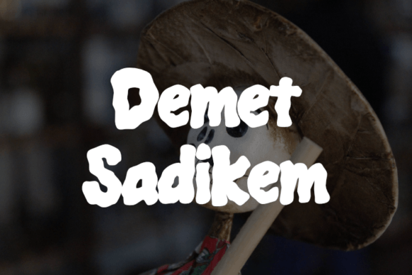 Demet Sadikem: The Perfect Display Font for Handmade Crafts