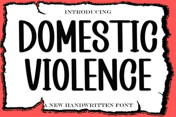 Domestic Violence: A Handwritten Display Font for Editorial Design