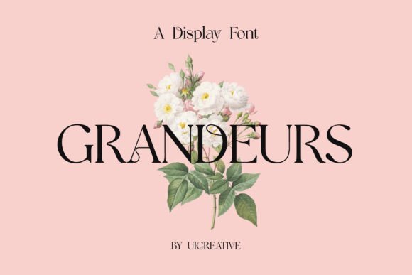 Grandeurs: The Elegant Display Font for Modern Campaigns