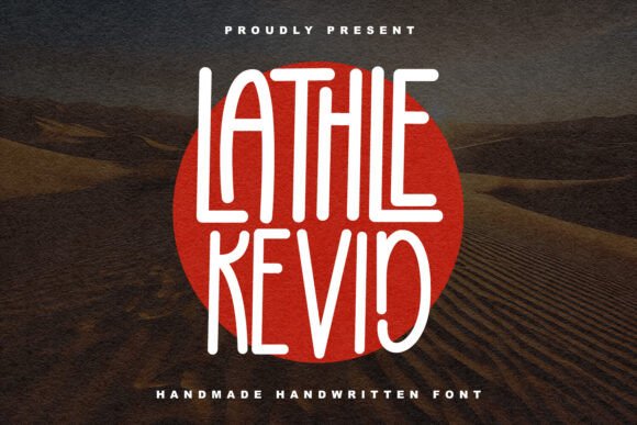 Lathle Kevid: The Handwritten Display Font for Handmade Brands