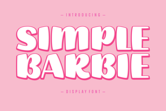 Simple Barbie: The Playful Typeface That Transforms Small Business Branding